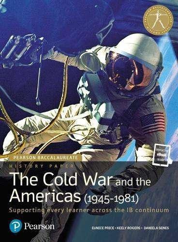 9780435183127 Pearson IB Baccalaureate History Paper 3: The Cold War and the Americas (1945/1981) - IB Source Education