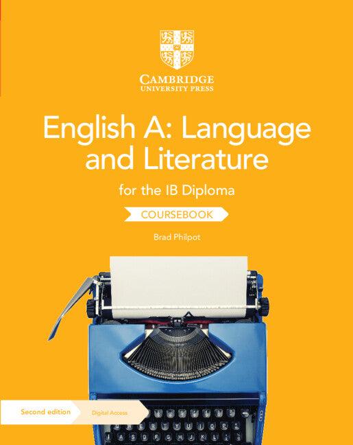 9781009190886 English A: Language and Literature for the IB Diploma Coursebook with Digital Access (2 years) - IB Source Education