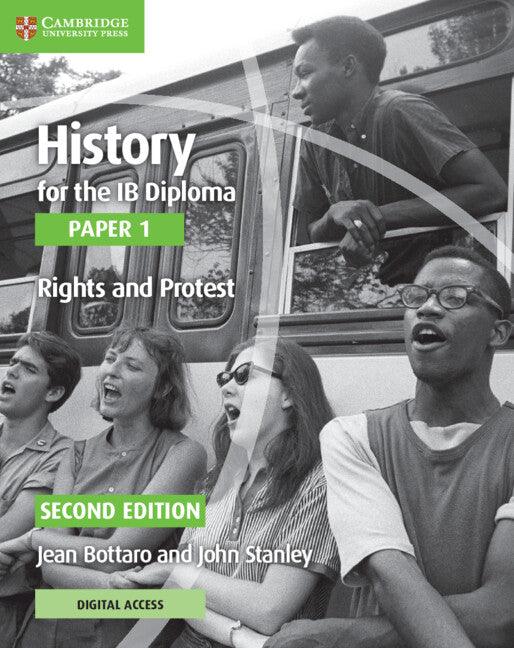9781108760492 History for the IB Diploma Paper 1 Second edition Rights & Protest Coursebook - Print+E+Book - IB Source Education