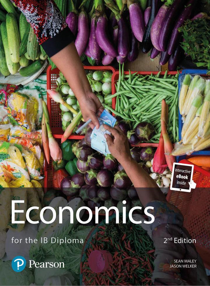 Economics for the IB Diploma 2/e - IB Source Education