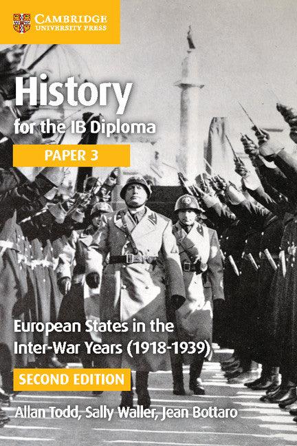 9781316506462 History for the IB Diploma Paper 3: European States in the Interwar Years (1918–1939) Coursebook with Digital Access (2 years) - IB Source Education