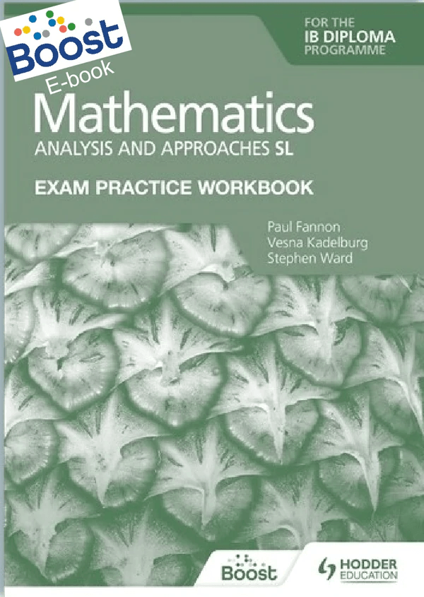 Exam Practice Workbook for Mathematics for the IB Diploma: Analysis and approaches SL - IB Source Education