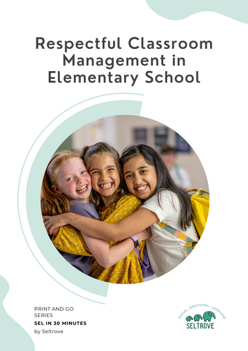 Respectful Classroom Management Tools in Elementary School (Print and Go Pack)